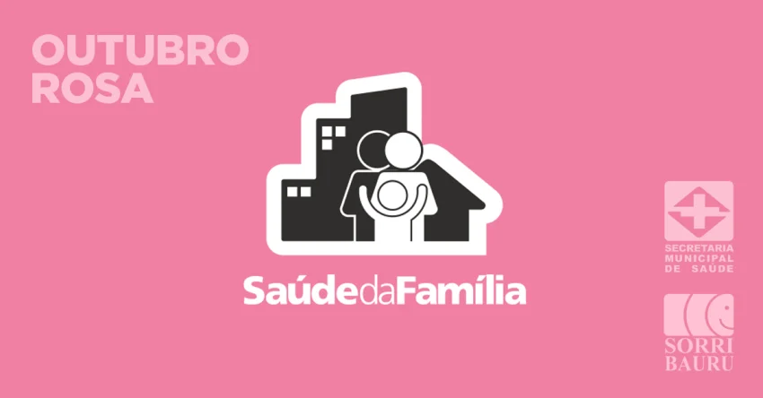 Estrat�gia Sa�de da Fam�lia tem extensa programa��o para o Outubro Rosa